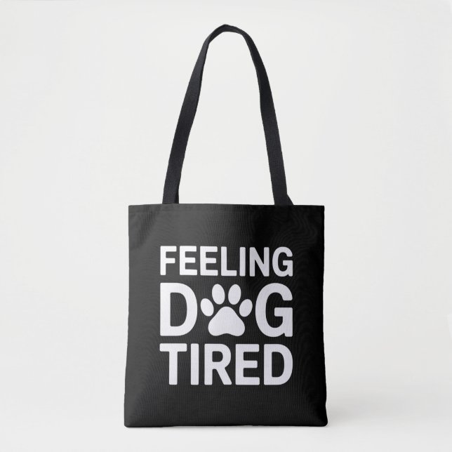 Bolsa Tote Cachorro se Sentindo Cansado (Frente)