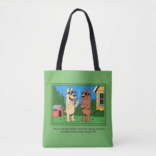 Bolsa Tote Cachorros Engraçados Donos de Humanos Citação de D