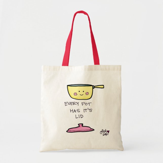 Bolsa Tote Cada pote tem-no é tampa (Frente)
