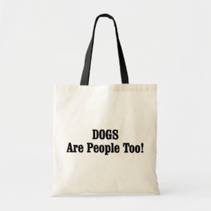 Bolsa Tote CÃES Também São Pessoas!