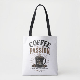 Bolsa Tote Café Alimentado pela Paixão Ritual Diário Vintage