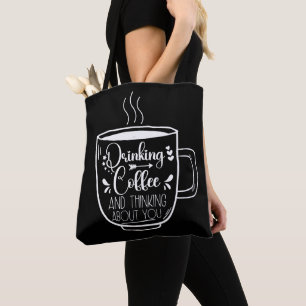 Bolsa Tote Café bebendo E Viciado Em Aniversário Legal