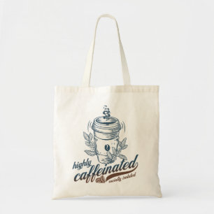 Bolsa Tote café muito cafeinado socialmente isolado engraçado