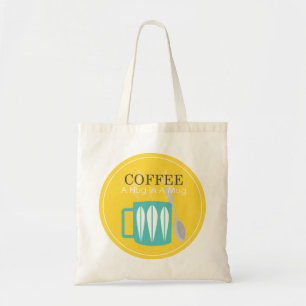 Bolsa Tote Café - Um Abraço Em Uma Caneca