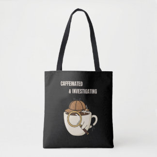 Bolsa Tote Caffeinated & Investigating | Cozy Mystery Book Lo
