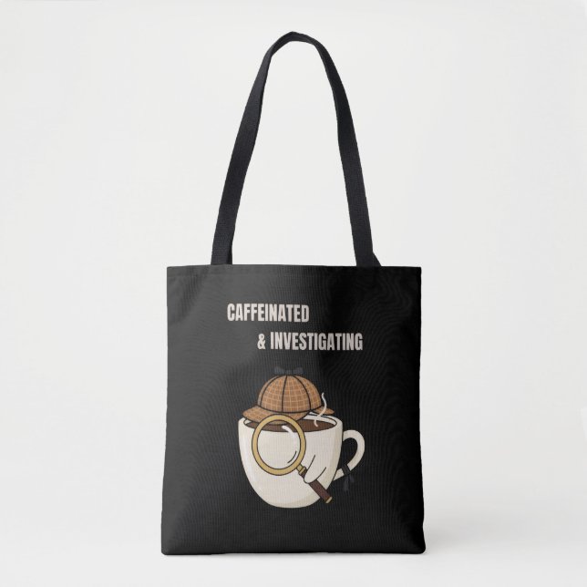 Bolsa Tote Caffeinated & Investigating | Cozy Mystery Book Lo (Frente)