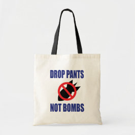 Bolsa Tote Calças Não Bombas - Engraçado Slogan Anti-Guerra