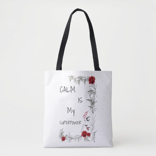 Bolsa Tote Calma É Meu Superpoder | Autoconfiança e Confiança (Frente)