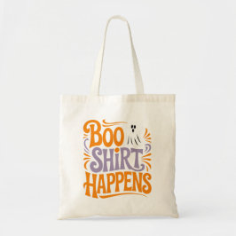 Bolsa Tote Camisa Boo Acontece Funny Halloween