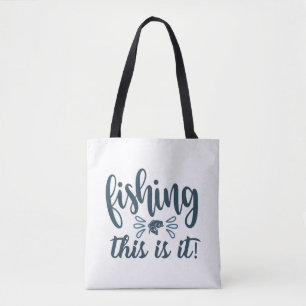Bolsa Tote Camisa de pesca engraçada com slogan