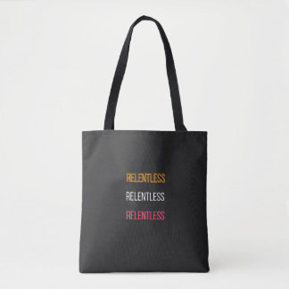 Bolsa Tote CamisetaRelentless