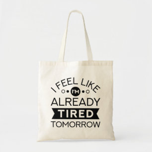 Bolsa Tote Cansado Amanhã