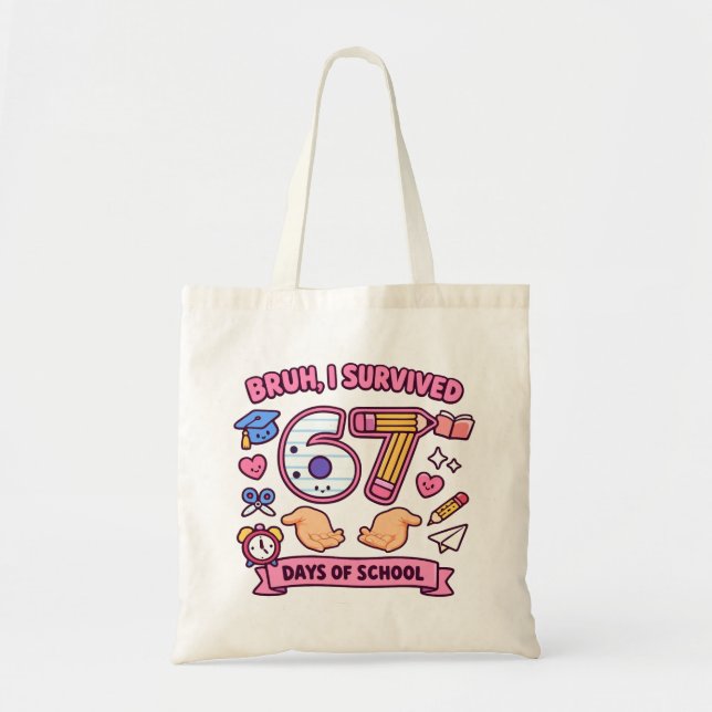 Bolsa Tote Cara, eu sobrevivi 67 dias de aula (Frente)