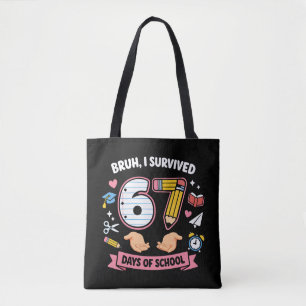 Bolsa Tote Cara, eu sobrevivi 67 dias de aula