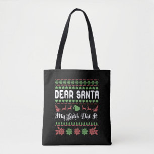Bolsa Tote Caros Papais noeis, Minha Irmã Fez Um Natal Feio