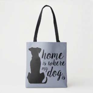 Bolsa Tote Casa É Onde Meu Cachorro Está