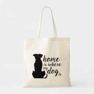 Bolsa Tote Casa É Onde Meu Cachorro Está Sapado