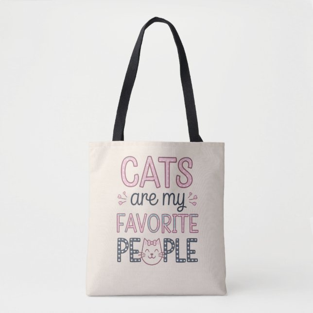 Bolsa Tote "Cats Are My Favorite People" Funny Cat Mom (Frente)