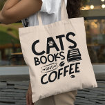 Bolsa Tote Cats Books Typografia Café Coffee Bookworm Cotação<br><div class="desc">Uma tipografia cita sacola de tote para quem gosta de gatos,  livros e café. Quem não... ?</div>
