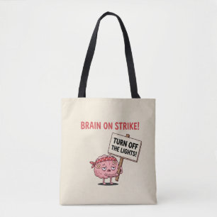 Bolsa Tote Cérebro em Greve — Desligue as Luzes