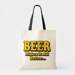 Bolsa Tote Cerveja Torna Melhor - Slogan Engraçado Do Amante