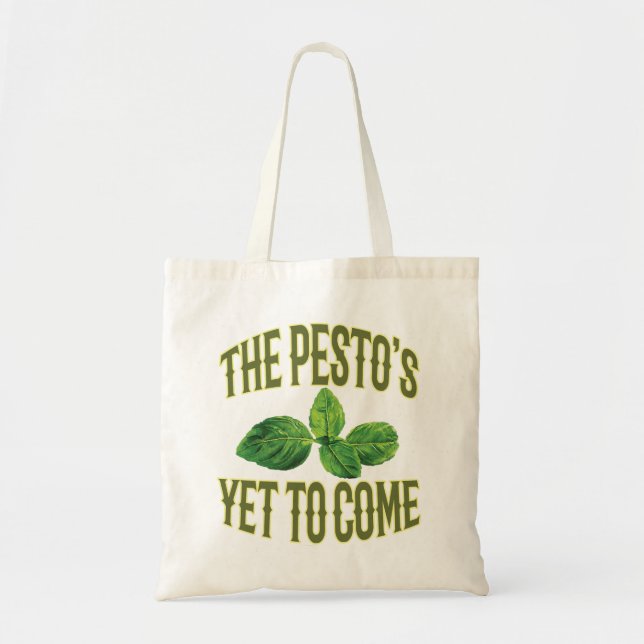 Bolsa Tote Chalaça engraçada da comida - o Pesto a vir ainda (Frente)
