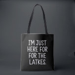 Bolsa Tote Chanucá, estou aqui pelos lats judeus<br><div class="desc">Chanucá,  estou aqui para o Feriado Judaico dos Latkes</div>