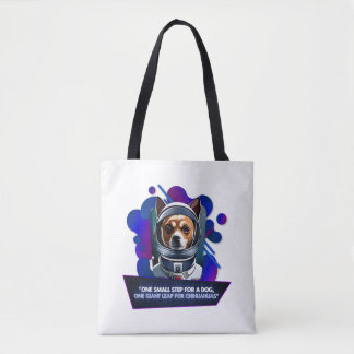 Bolsa Tote Chihuahua ¨Um pequeno passo para um cão3