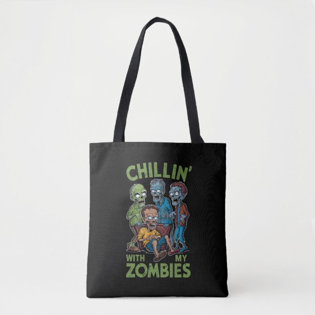 Bolsa Tote Chillin Com Meus Zombies Halloween Garotos Engraça (Frente)