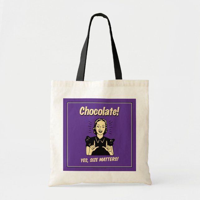 Bolsa Tote Chocolate: O tamanho é importante (Frente)