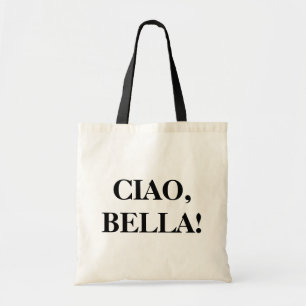 Bolsa Tote CIAO, BELLA! Sacola