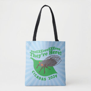 Bolsa Tote Cicadas 2024 Eles estão aqui