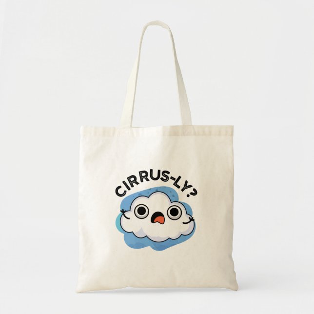 Bolsa Tote Cirrus Cloud Pun, Cirrus Climática Engraçado Cirur (Frente)