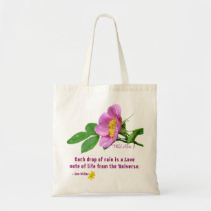 Bolsa Tote Citação de Chuvas Selvagem de Rosa Wildflower