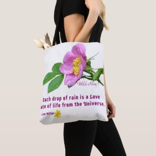 Bolsa Tote Citação de Chuvas Selvagem de Rosa Wildflower