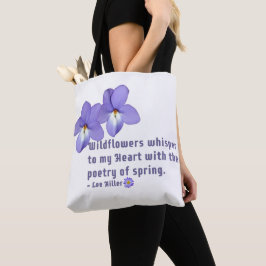 Bolsa Tote Citação de Flores Selvagens para Violetas de Pé de
