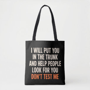 Bolsa Tote Citação de Humor Engraçado Eu Vou Colocar Você no 