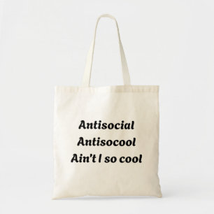 Bolsa Tote Citação de Introvertido Antisocial Antisocool Não