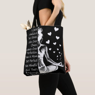 Bolsa Tote Citação de Mãe Atenta Sobre o Estresse