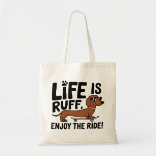 Bolsa Tote Citação de vida de cachorro Dachshund legal