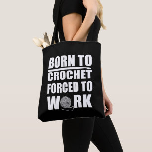 Bolsa Tote Citação engraçada de crochê presente de crochê