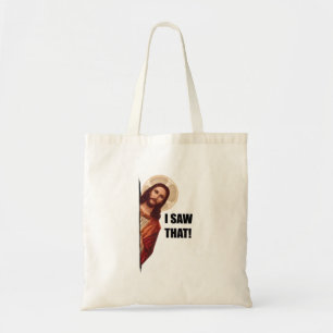 Bolsa Tote Citação engraçada de Jesus Meme, Eu vi aquilo Jesu