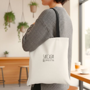 Bolsa Tote Citação engraçada inspiradora humor tipografia
