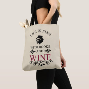 Bolsa Tote citação engraçada para livros e amantes de vinho