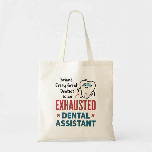 Bolsa Tote Citação Esgotada do Assistente Dental Engraçado (Frente)