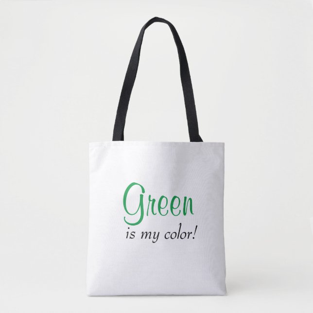 Bolsa Tote Citação Simples Verde é Minha Cor (Frente)