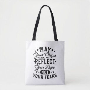 Bolsa Tote Citações Que Sua Escolha Reflete Sua Esperança