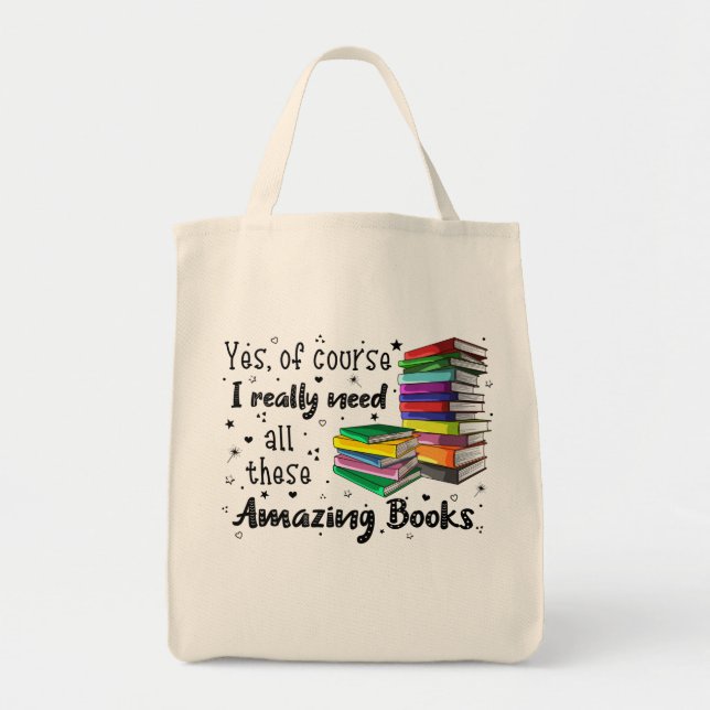 Bolsa Tote Claro Que Preciso De Todos Estes Livros Incríveis (Frente)