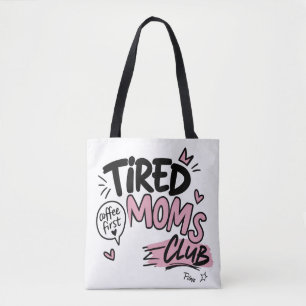 Bolsa Tote Clube de Mães Cansadas Tipografia Divertida para A