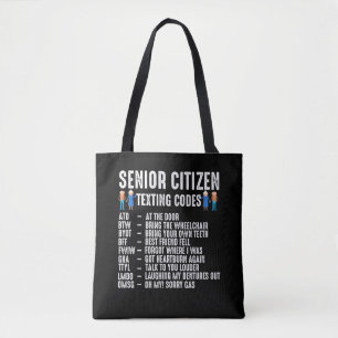 Bolsa Tote Código de Mensagens para Cidadãos do Mais velho